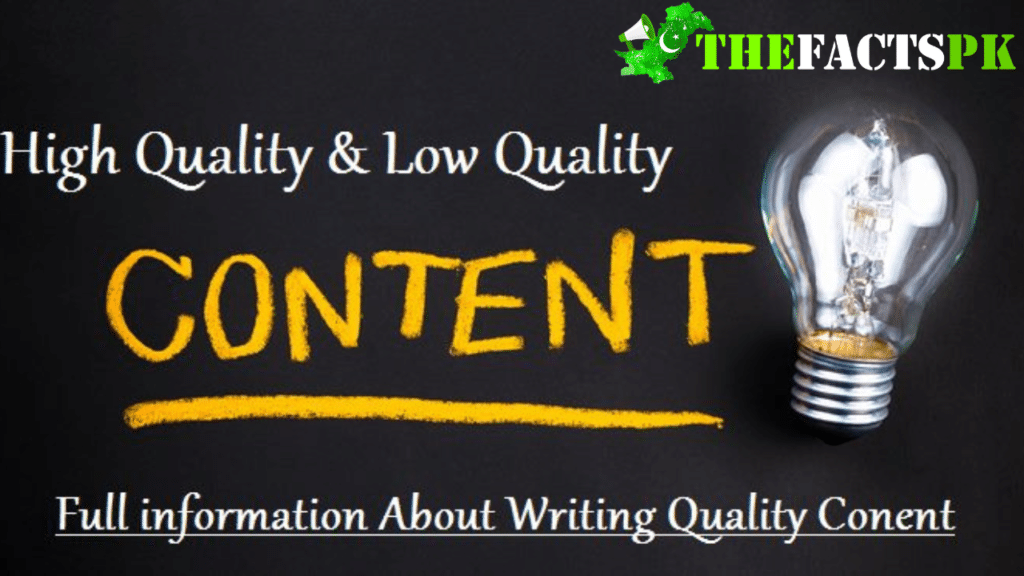 Quality Content: What Does It Mean And How Do You Get It?  What Does “High Quality Content and Low Quality Content"