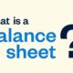 Balance Sheet in Financial Decision-making